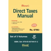 Bharat's Direct Taxes Manual 2022 [3 HB Volumes]